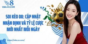 Soi kèo O8: cập nhật nhận định và tỷ lệ cược mới nhất mỗi ngày